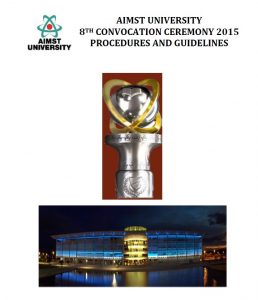 aimst-university-8th-convocation-procedures-and-guidelines-2015